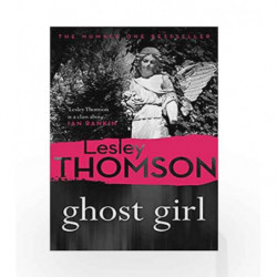 Ghost Girl: The Detectives Daughter, Book 2 by Lesley Thomson Book-9781788542999