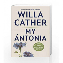 My Antonia: Introduction by Jane Smiley (Vintage Classics) by Willa Cather Book-9780525562870