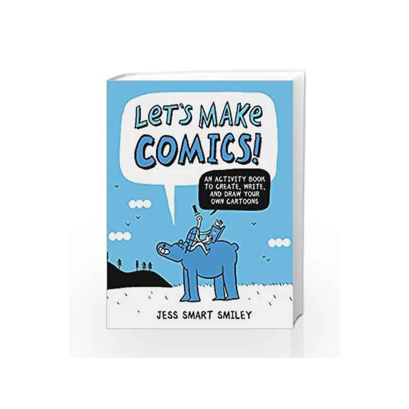 Let's Make Comics! by Jess Smart Smiley Book-9780399580727