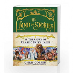 A Treasury of Classic Fairy Tales (The Land of Stories) by Chris Colfer Book-9781510201613