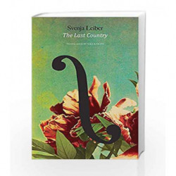 The Last Country (SB-The German List) by Svenja Leiber Book-9780857424310