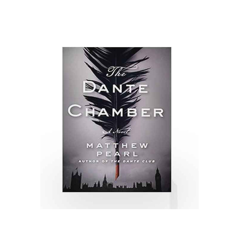 The Dante Chamber by Matthew Pearl Book-9781594204937