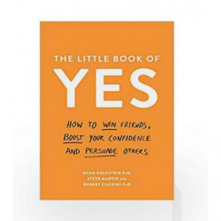 The Little Book of Yes by Noah Goldstein,Steve Martin Book-9781788160568