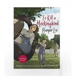 To Kill a Mockingbird (Graphic Novel) by Harper Lee Book-9781785151552