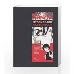 Manga Storyboard Sketchbook by NA Book-9781454929697