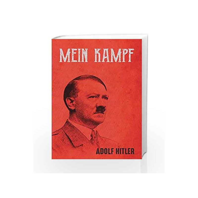 Mein Kampf by Adolf Hitler Book-9789387585058