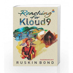 Reaching for Kloud9 by Ruskin Bond Book-9789387022461