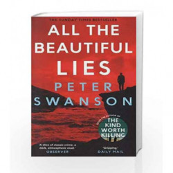 All the Beautiful Lies by Swanson, Peter Book-9780571327195