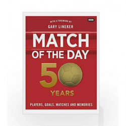 Match of the Day: 50 Years of Football by NIL Book-9781849908139