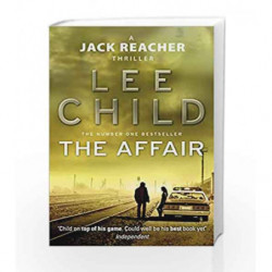 The Affair: (Jack Reacher 16) by Child, Lee Book-9780553825503