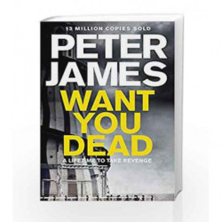 Want You Dead (Roy Grace) by Peter James Book-9781447270287