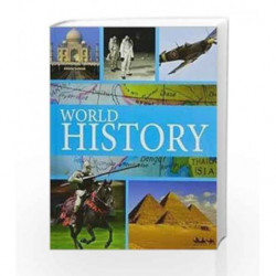 WORLD HISTORY by Anita Ganeri, Hazel Mary Martell, Brian Williams Book-9781474825719