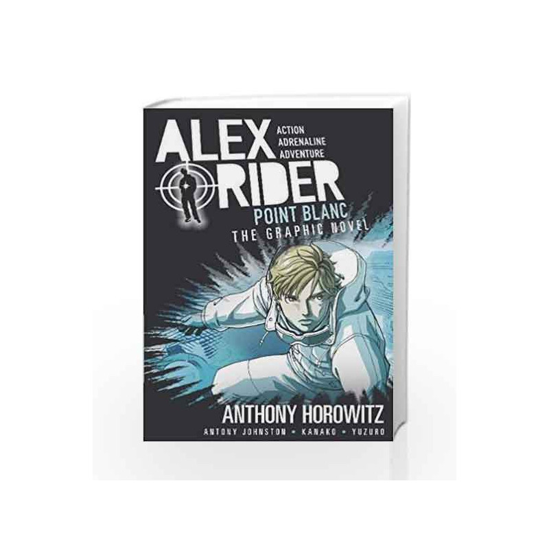 Point Blanc Graphic Novel (Alex Rider) by ANTHONY HOROWITZ Book-9781406366334