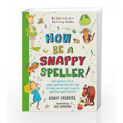 How to Become a Snappy Speller (Chameleons) by Simon Cheshire Book-9781408862575