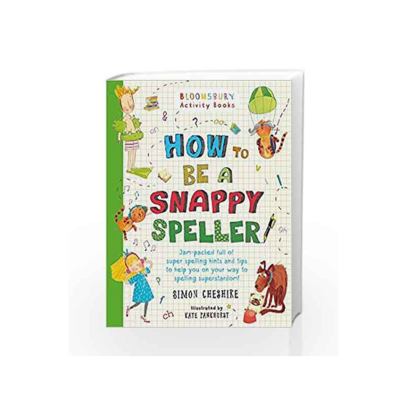 How to Become a Snappy Speller (Chameleons) by Simon Cheshire Book-9781408862575