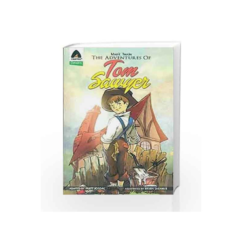 The Adventures of Tom Sawyer: A Novel (Campfire Graphic Novels) by Mark Twain Book-9789380028347