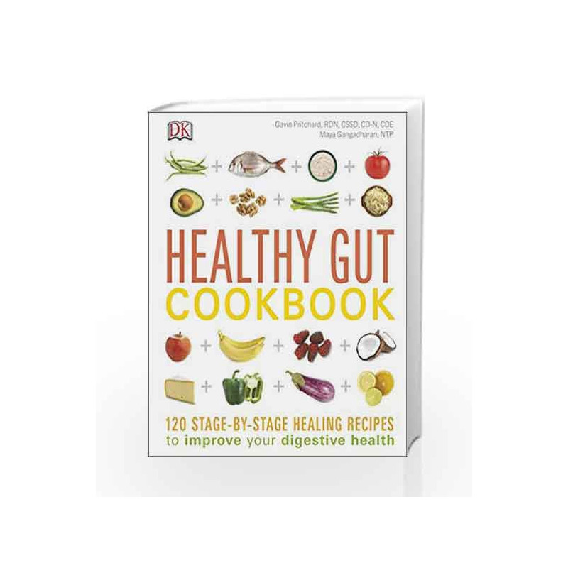 Healthy Gut Cookbook: 120 stage-by-stage healing recipes to improve your digestive health by DK Book-9780241248294