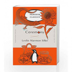 Ceremony (Penguin Orange) (Penguin Orange Classics) by Leslie Marmon Silko Book-9780143129462