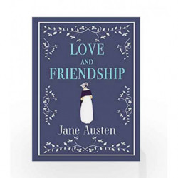 Love and Friendship (Alma Classics) by Jane Austen Book-9781847496331