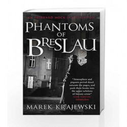 Phantoms of Breslau: An Eberhard Mock Investigation by Marek Krajewski Book-9780857381934
