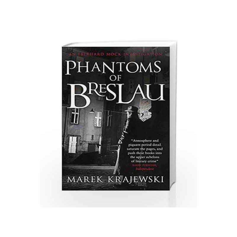 Phantoms of Breslau: An Eberhard Mock Investigation by Marek Krajewski Book-9780857381934