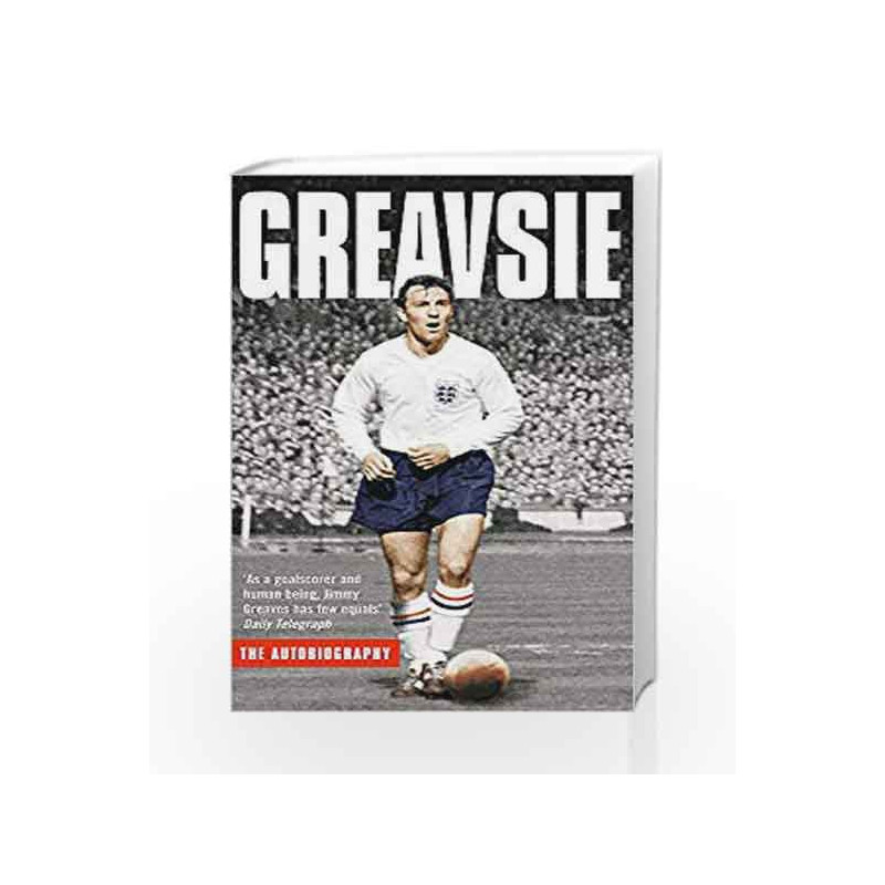 Greavsie: The Autobiography by Greaves Jimmy Book-9780751534450