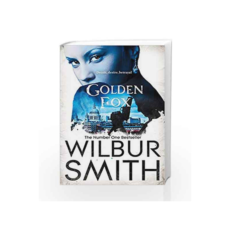 Golden Fox (The Courtneys of Africa) by Wilbur Smith Book-9781447221784