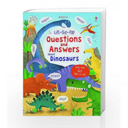 Lift-the-Flap Questions and Answers About Dinosaurs by Katie Daynes Book-9781409582144