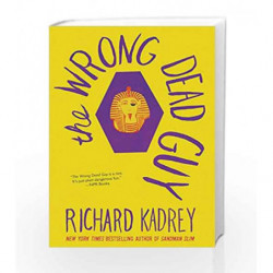 The Wrong Dead Guy (Another Coop Heist) by Kadrey Richard Book-9780062389589