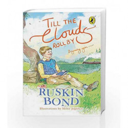 Till the Clouds Roll By by Ruskin Bond Book-9780143442127
