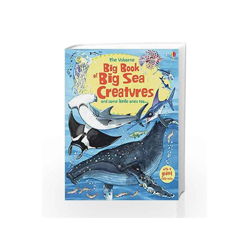 Big Book of Big Sea Creatures (Big Books of Big Things) by Minna Lacey Book-9781474921015