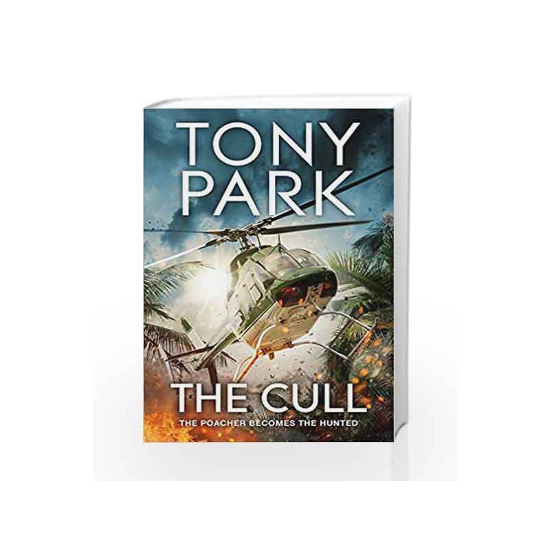 The Cull (Sonja Kurtz) by Tony Park Book-9781509875290