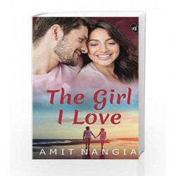 The Girl I Love by AMIT NANGIA Book-9789387022164