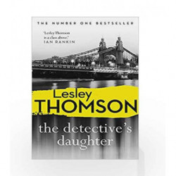 The Detectives Daughter: The Detectives Daughter, Book 1 by Lesley Thomson Book-9781788542982