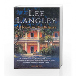 A House in Pondicherry by Lee Langley Book-9780099287261