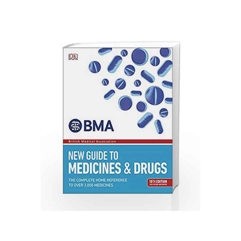BMA New Guide to Medicine and Drugs by DK Book-9780241317617