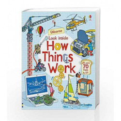 Look Inside How Things Work by Rob Lloyd Jones Book-9781474936576