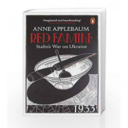 Red Famine: Stalin's War on Ukraine by Anne Applebaum Book-9780141978284
