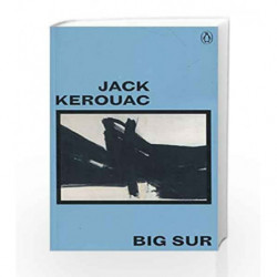 Big Sur (Great Kerouac) by Jack Kerouac Book-9780241348086