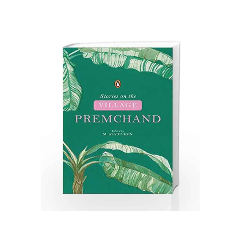 Stories on the Village by Premchand by Premchand Book-9780670091454
