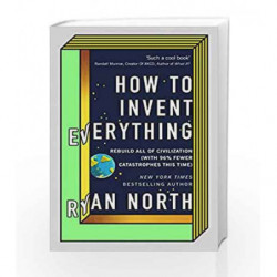 How to Invent Everything by NorthRyan Book-9780753552568