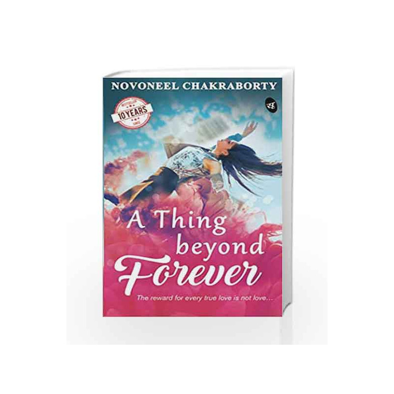 A Thing Beyond Forever by Novoneel Chakraborty Book-9789387022362