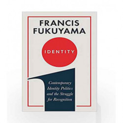 Identity by Fukuyama,Francis Book-9781781259801