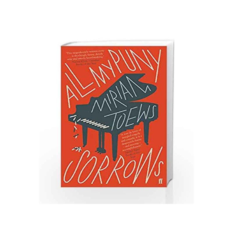 All My Puny Sorrows by Toews, Miriam Book-9780571340996