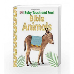 Baby Touch and Feel Bible Animals by DK Book-9780241361221