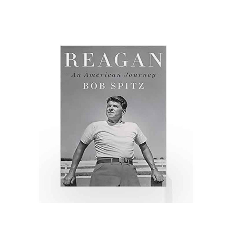 Reagan: An American Journey by Bob Spitz Book-9781594205316