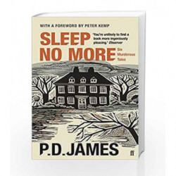 Sleep No More: Six Murderous Tales by P. D. James Book-9780571339884