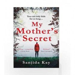 My Mother's Secret by Sanjida Kay Book-9781786492548