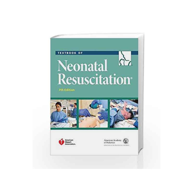 Textbook of Neonatal Resuscitation (Nrp) by Aap Book-9781610020244