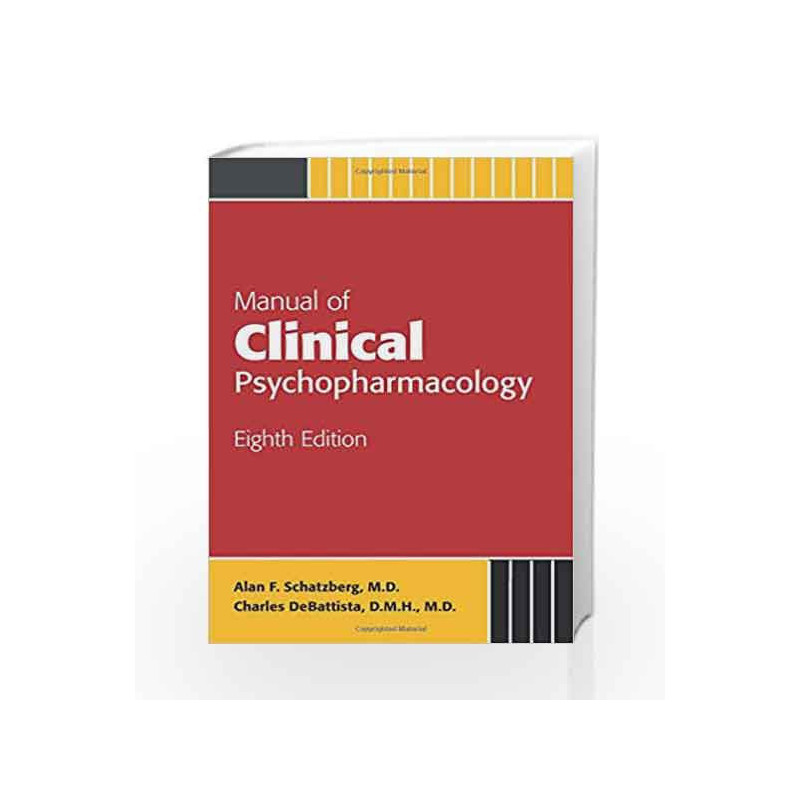 Manual of Clinical Psychopharmacology by Schatzberg A F Book-9781585624812